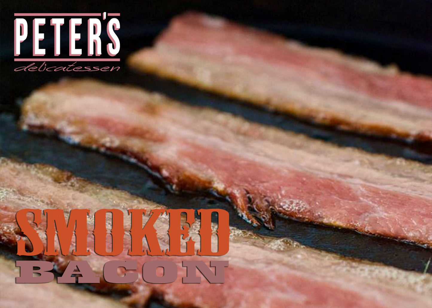 SMOKED BACON